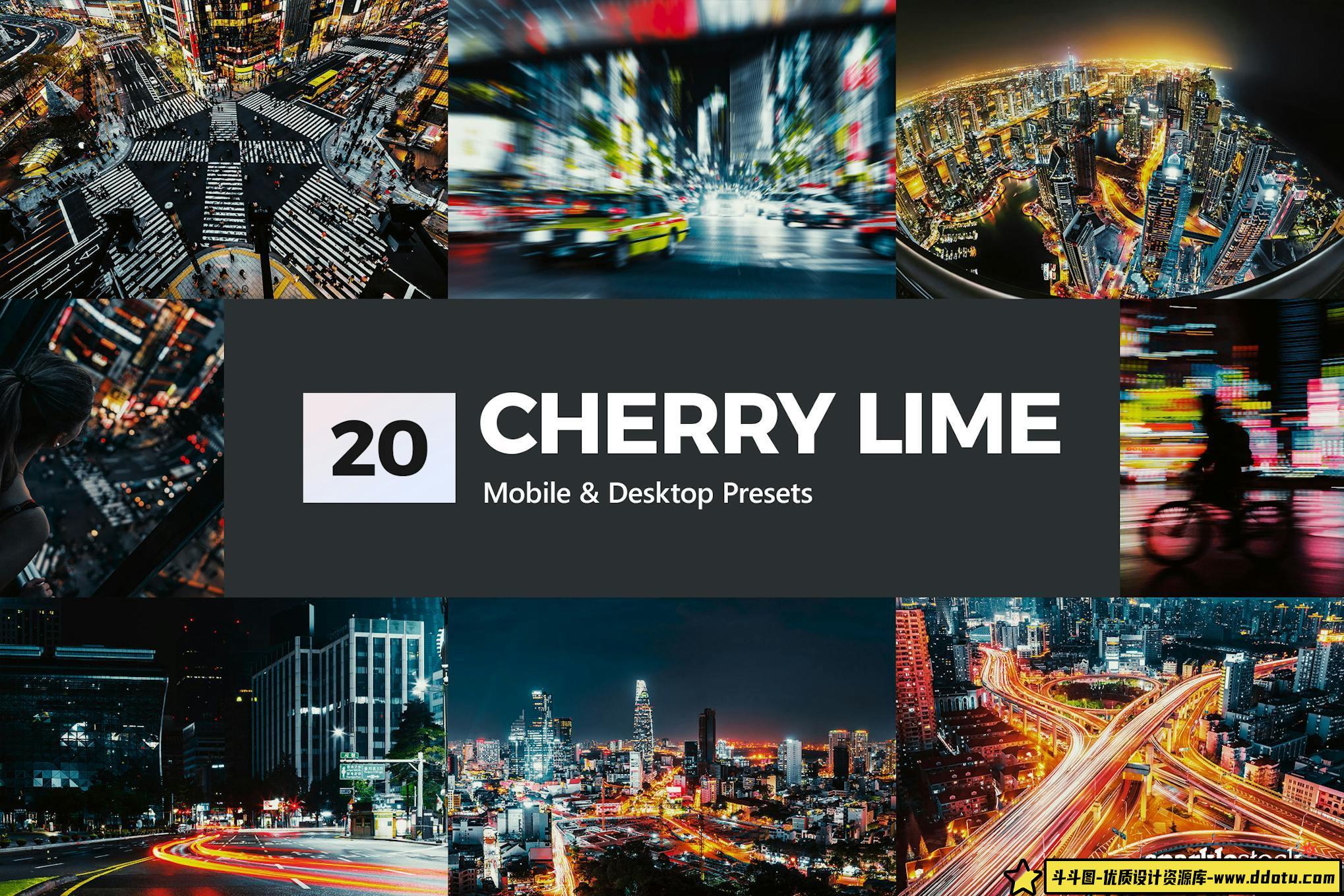 城市夜景流光电影调色LUT/LR预设 Cherry Lime Lightroom Presets & LUTs-斗斗图