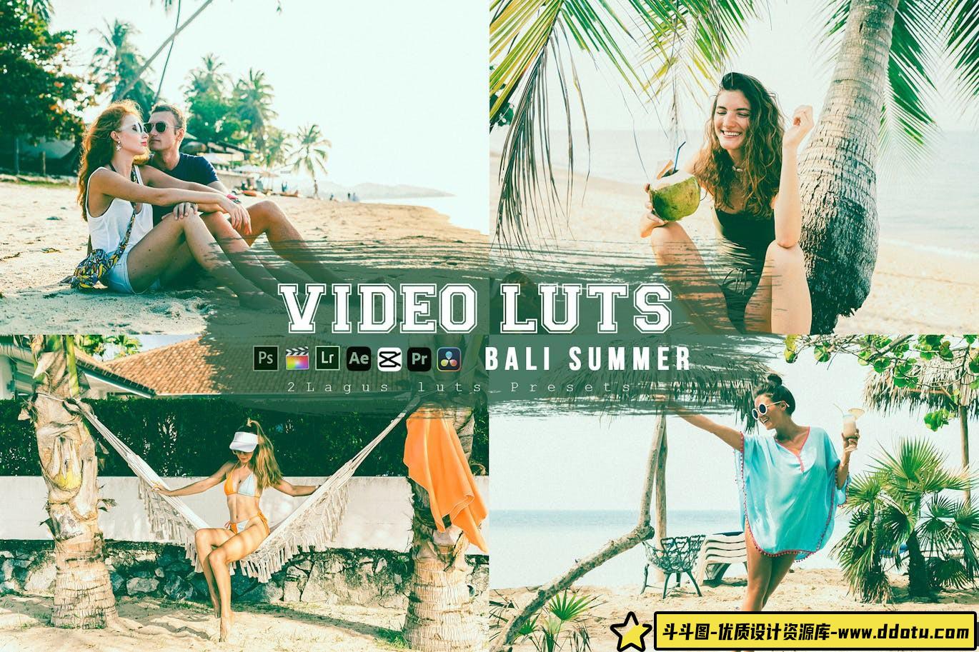 巴厘岛夏季旅拍电影视频调色LUT预设 Bali Summer Luts Video-斗斗图