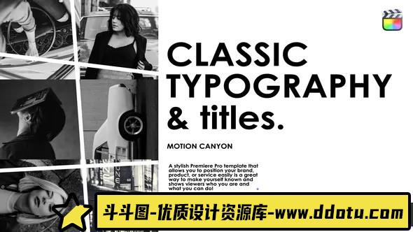 FCPX插件-经典排版标题文字预设 fcpxClassic Typography 支持M1-斗斗图