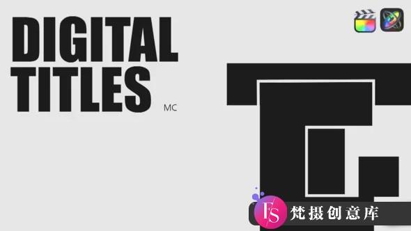 fcpx标题插件-时尚数字标题模板 Digital Titles 支持M1-斗斗图