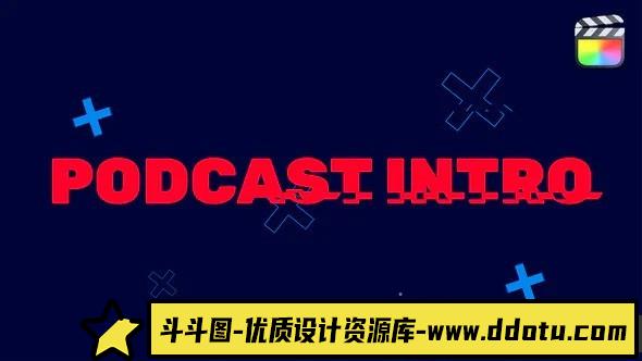 FCPX插件-文字介绍排版模板 Text Intro Typography Podcast 支持m1-斗斗图