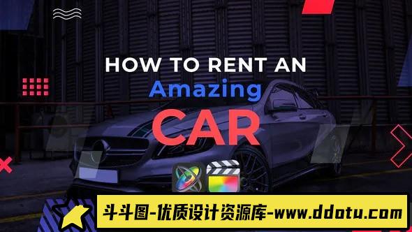 FCPX插件-出租汽车幻灯片展示效果模板 Car Rent Slideshow-斗斗图