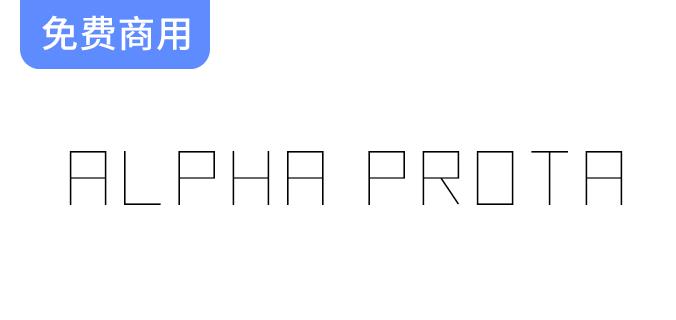 【Alpha Prota】免费下载的CC0协议英文字体，包含53种独特字形供商用使用-斗斗图