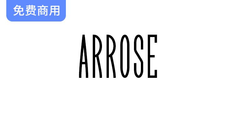 【Arrose】SIL OFL协议下的免费英文字体，包含513种独特字形设计-斗斗图