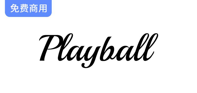 优雅书信风格英文字体“Playball”：为你的文字增添独特魅力与个性-斗斗图