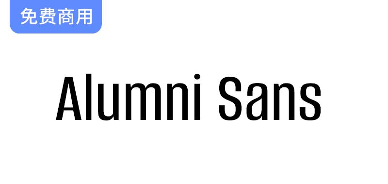 探索开源免费字体【Alumni Sans】：提升你的设计与排版体验-斗斗图