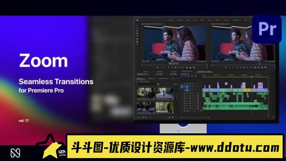 Premiere Pro的缩放无缝转场第17季 Zoom Seamless Transitions Vol. 17-斗斗图