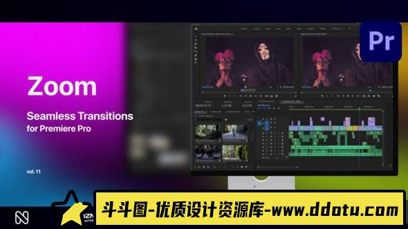 Premiere Pro的缩放无缝转场第11季 Zoom Seamless Transitions Vol. 11-斗斗图