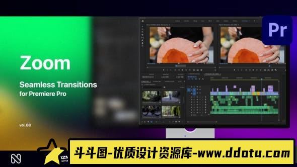 Premiere Pro的缩放无缝转场第08季 Zoom Seamless Transitions Vol. 08-斗斗图