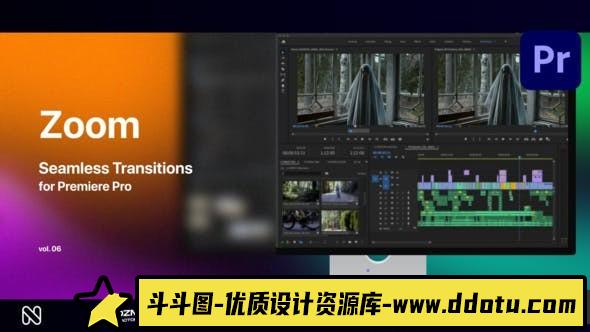 Premiere Pro的缩放无缝转场第06季 Zoom Seamless Transitions Vol. 06-斗斗图