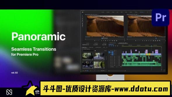 Premiere Pro全景无缝转场第01季 Panoramic Seamless Transitions Vol. 02-斗斗图