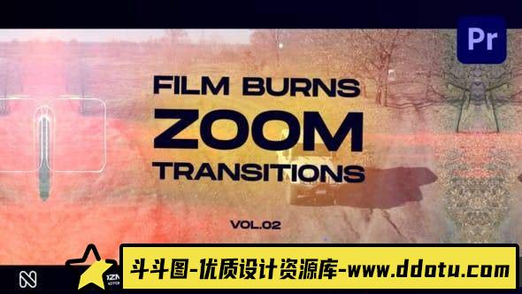 胶片烧伤缩放转场模版卷02 Film Burns Zoom Transitions Vol. 02-斗斗图