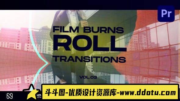 影视胶片滚动转场PR模板合集：Film Burns Roll Transitions 第三卷-斗斗图